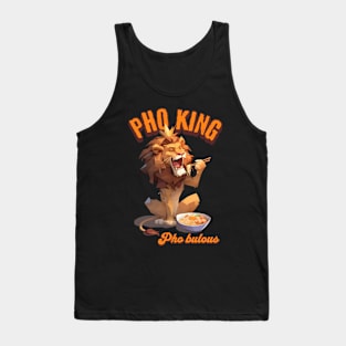 Pho King Pho bulous lion Tank Top